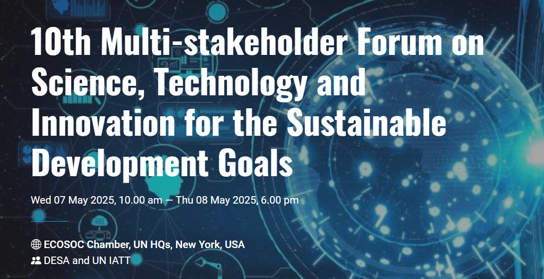 10th Science, Technology and Innovation (STI) for the SDGs Forum 2025
